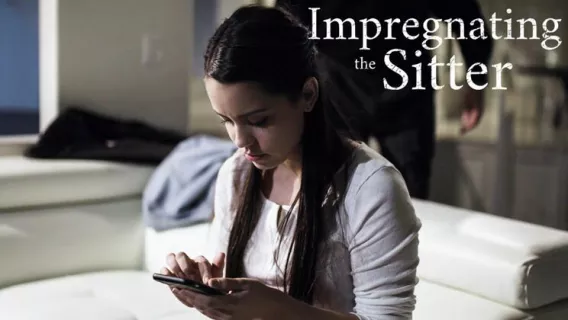 ◤Pure Taboo◢ Impregnating The Sitter ►Dick Chibbles, Alina Lopez 