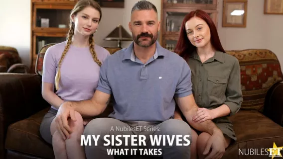 ◤NubilesET◢ My Sister Wives What It Takes - S1:E10 ►Bunny Colby, Danni Rivers 
