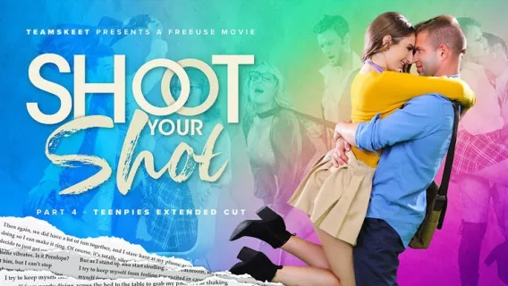 ⁣◤Te*** Pies◢ Good Guys Finish Inside: A Shoot Your Shot Extended Cut ►Nicky Rebel, Penelope Kay, Willow Ryder 