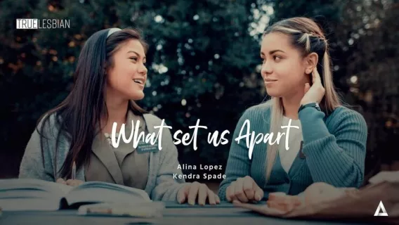 ◤Girlsway◢ True Lesbian - What Set Us Apart ►Alina Lopez, Kendra Spade 