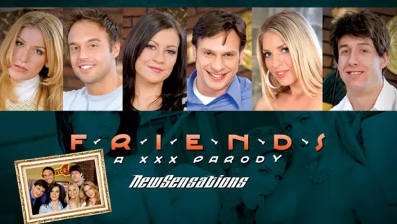 ◤New Sensations◢ Friends: A XXX Parody - Friends: A XXX Parody ►Jordan Kingsley, Riley Evans, Isis Taylor 