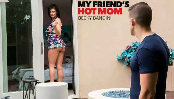 Becky Bandini wants young cock #My Friends Hot Mom 
