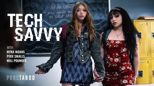 ⁣[PureTaboo] Myra Moans, Pixie Smalls - Tech Savvy 