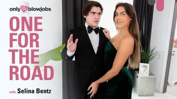 ⁣[OnlyTeenBlowJobs] Selina Bentz - One For The Road 